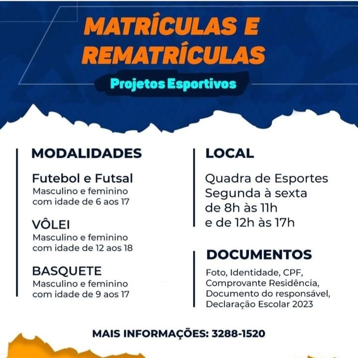 Matrículas e rematrículas para projetos esportivos