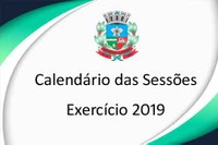 Calendário das Sessões Ordinárias - 2019