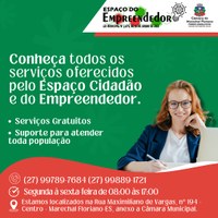 Conheça os serviços oferecidos pelo Espaço do Empreendedor