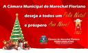 Câmara Municipal de Marechal Floriano deseja a todos um Feliz Natal e um Próspero Ano Novo