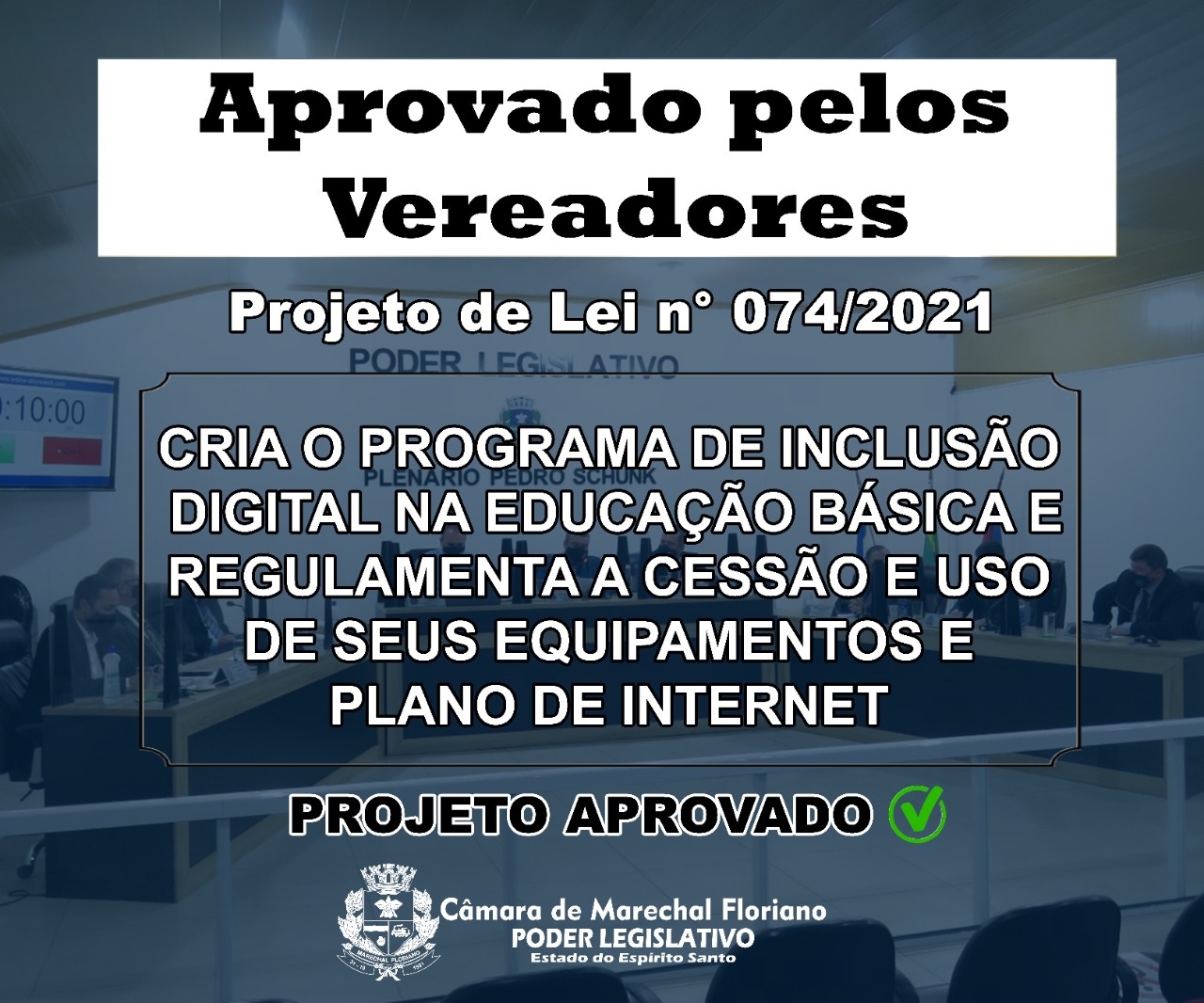 Plenário aprova matéria que institui o Programa de Inclusão Digital na Educação do Município